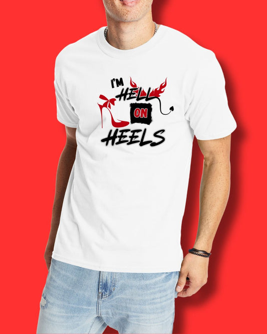 Hell On Heels Unisex Tee