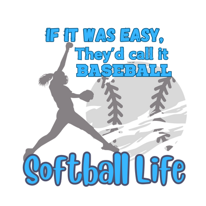 If It Was Easier They'd Call It Baseball Tee