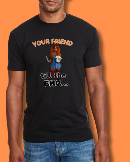 Friend Till The End Unisex Tee