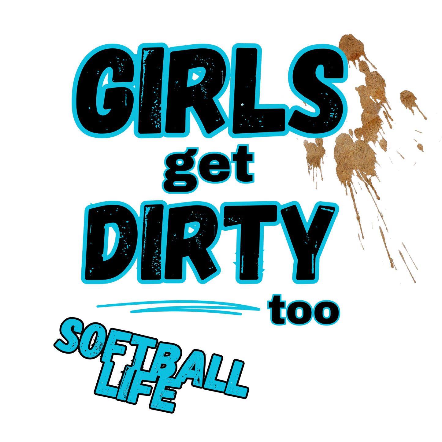 Girls Get Dirty Too Ringer Tee