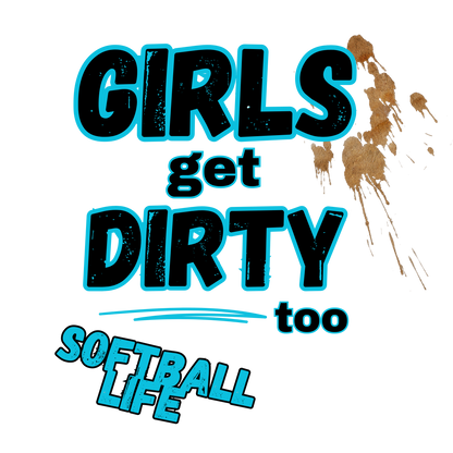 Girls Get Dirty Too Ringer Tee